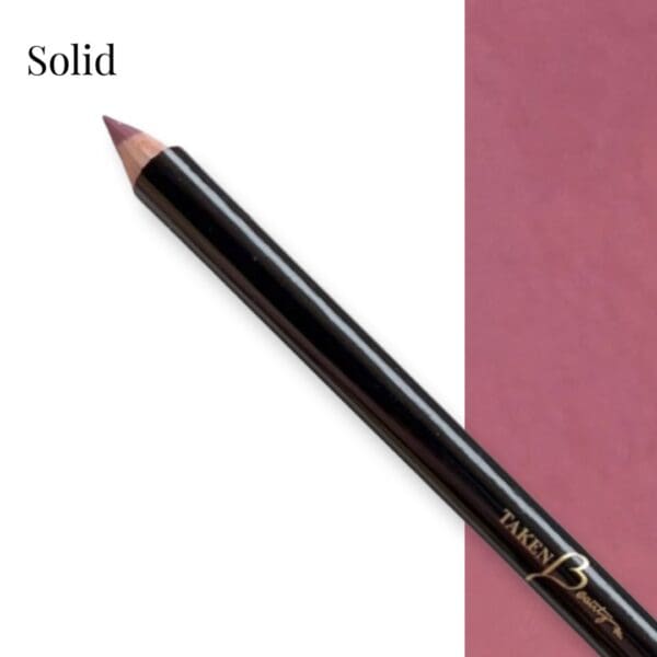 A pencil with the word solid written on it.